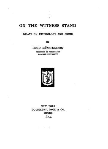 On the Witness Stand: Essays on Psychology and Crime
