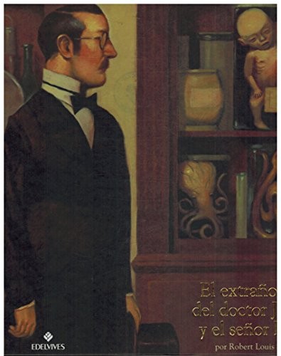extraño caso del doctor Jekyll y el señor Hyde