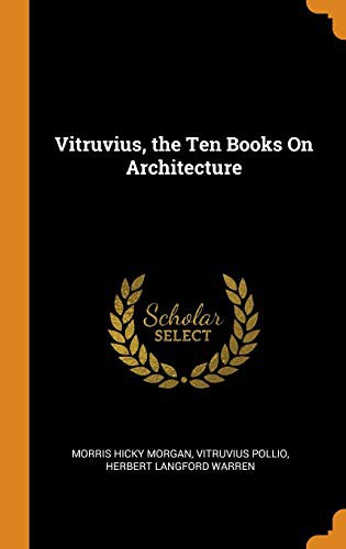 The Ten Books on Architecture