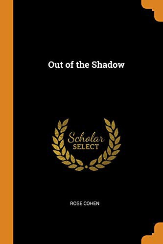 Out of the Shadow