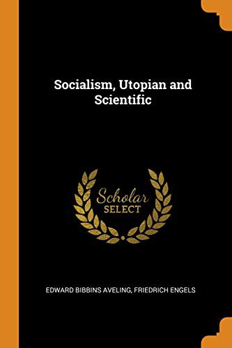 Socialism: Utopian and Scientific