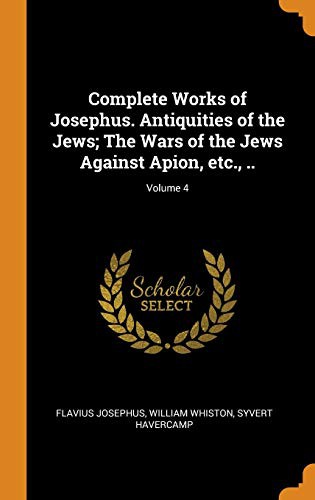 Antiquities of the Jews, Volume 4