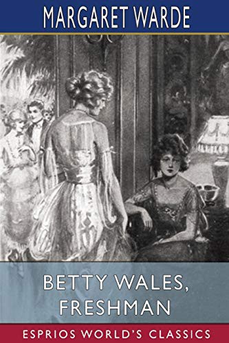 Betty Wales, Freshman