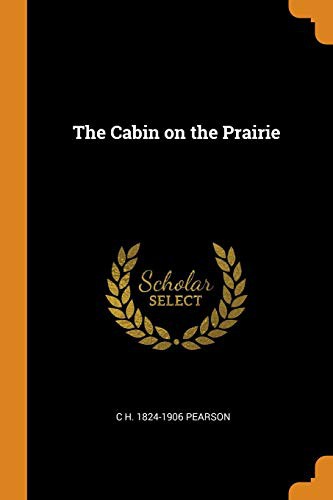 The cabin on the prairie