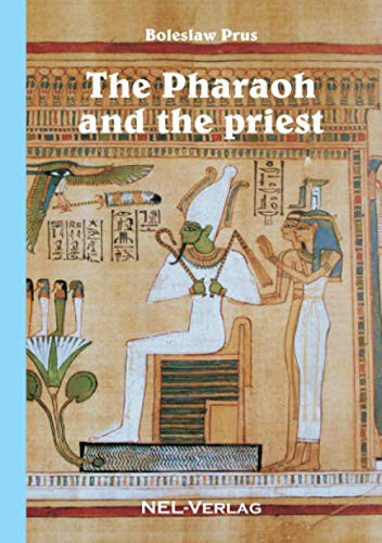 Pharaoh and the Priest