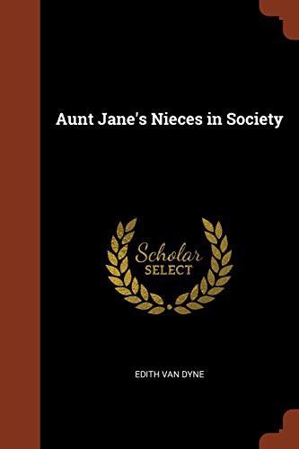 Aunt Jane's Nieces in Society