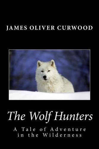 Wolf Hunters
