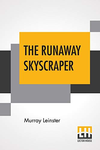 Runaway Skyscraper