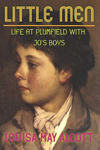 Little Men: Life at Plumfield with Jo's Boys