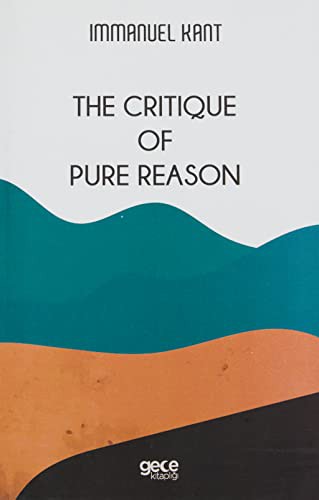 The Critique of Pure Reason