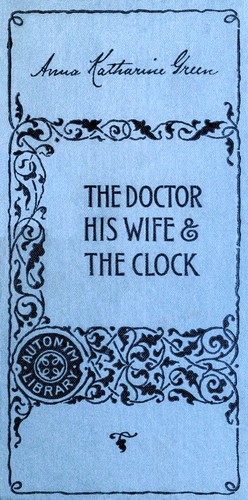 The Doctor, his Wife, and the Clock