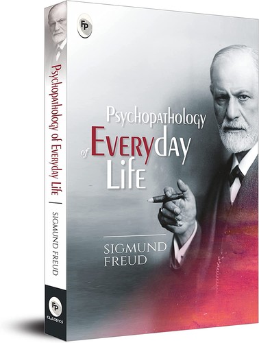 Psychopathology of Everyday Life
