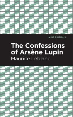 Confessions of Arsene Lupin