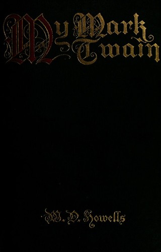 My Mark Twain (from Literary Friends and Acquaintance)