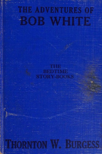 The Adventures of Bob White