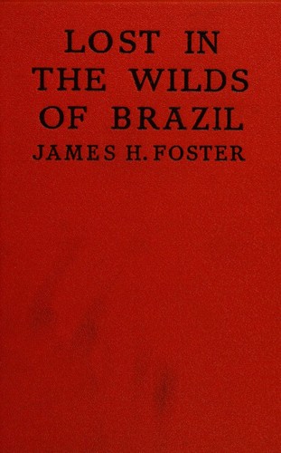 Lost in the Wilds of Brazil