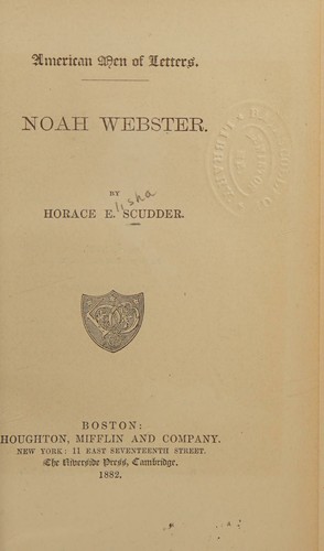 Noah Webster American Men of Letters