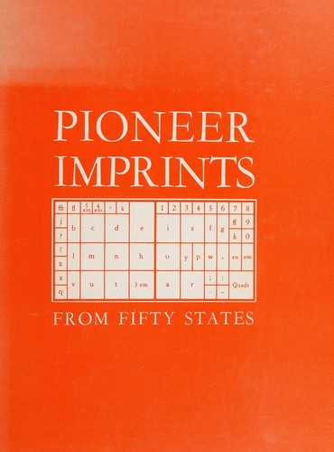 Pioneer Imprints From Fifty States