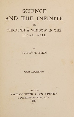 Science and the Infinite; or, Through a Window in the Blank Wall