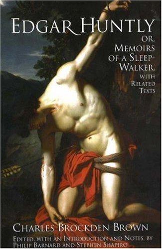 Edgar Huntly; or, Memoirs of a Sleep-Walker