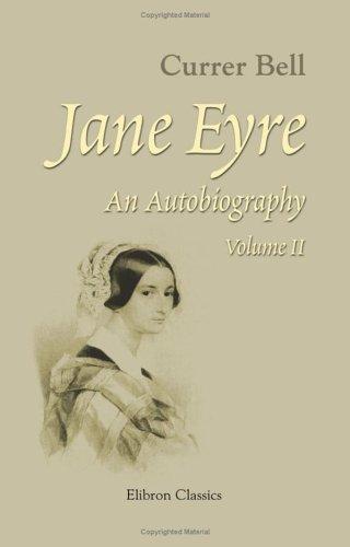 Jane Eyre: An Autobiography