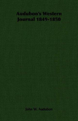 Audubon's Western Journal: 1849-1850