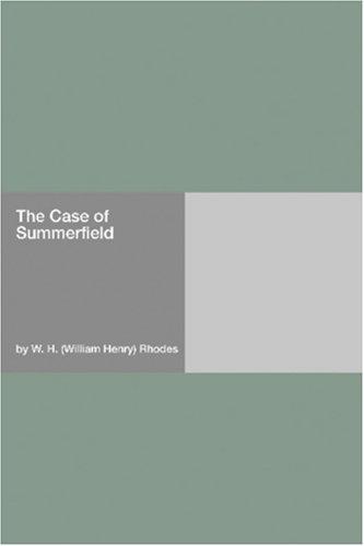 The Case of Summerfield