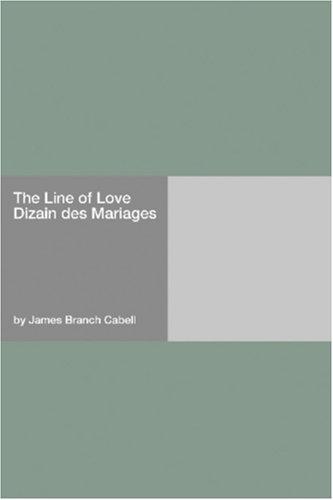 The Line of Love; Dizain des Mariages