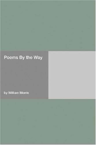 Poems By the Way
