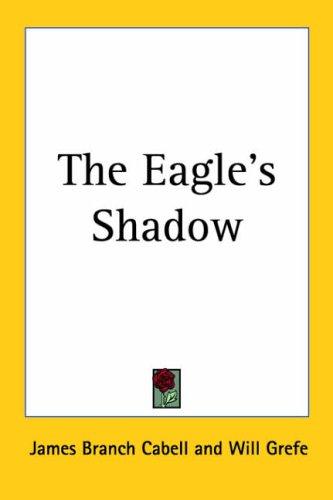 The Eagle's Shadow