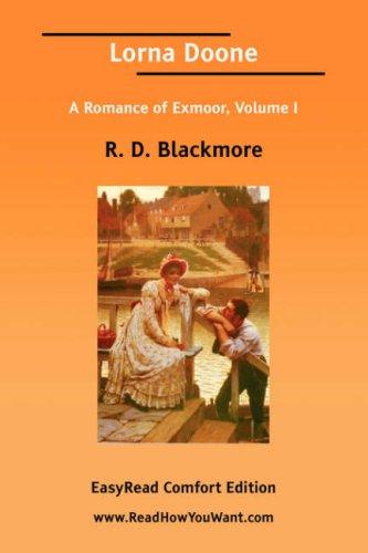 Lorna Doone, a Romance of Exmoor
