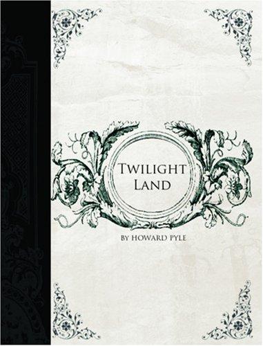 Twilight Land
