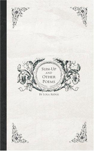 Sun-Up, and Other Poems