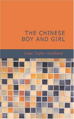 The Chinese Boy and Girl
