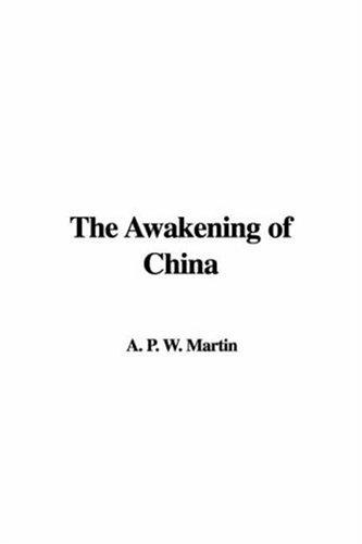 The Awakening of China