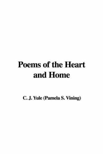 Poems of the Heart and Home