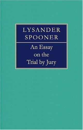Essay on the Trial by Jury