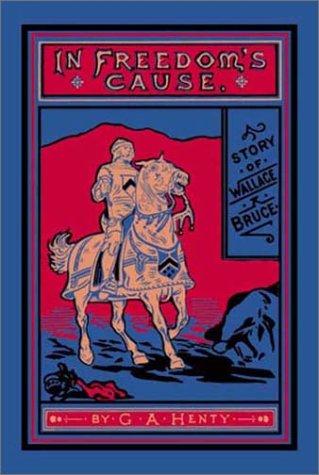 In Freedom's Cause