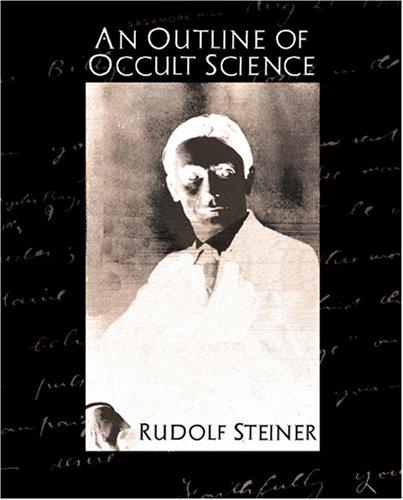 An Outline of Occult Science