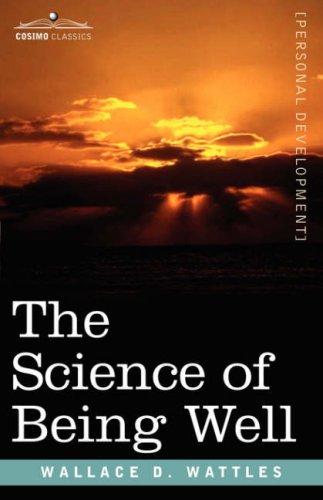 Science of Being Well
