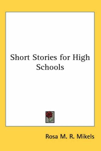 Short Stories for High Schools