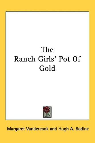 The Ranch Girls' Pot of Gold