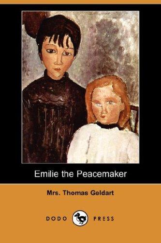 Emilie the Peacemaker