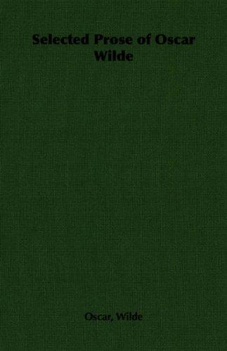 Selected Prose of Oscar Wilde