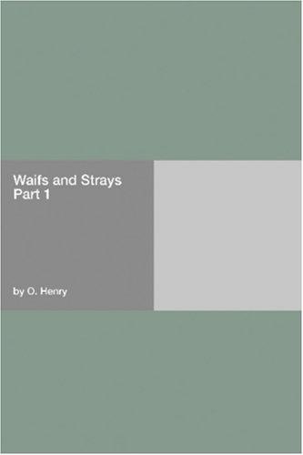 Waifs and strays [part 1]
