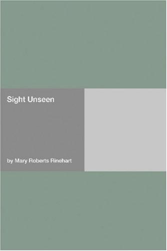 Sight Unseen