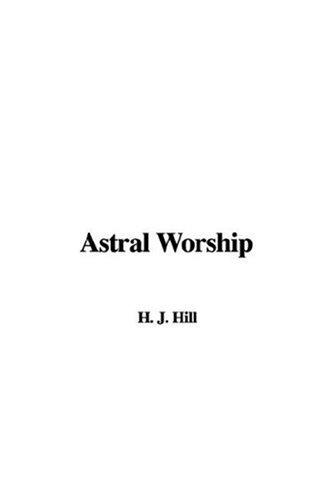 Astral Worship
