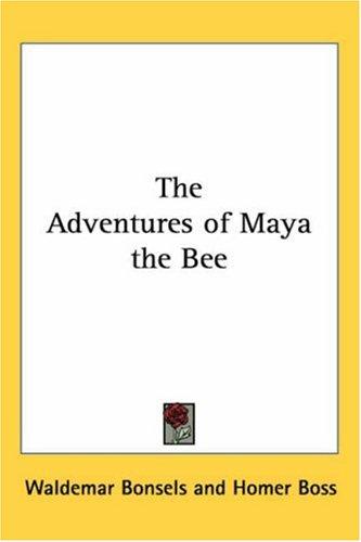 Adventures of Maya the Bee