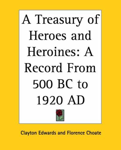 Treasury of Heroes and Heroines