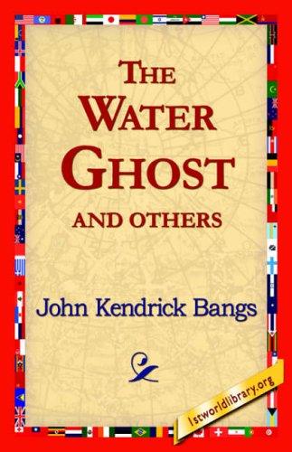 Water Ghost and Others